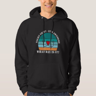 Nachtschicht Itu2019s Phantastische Mama des Krank Hoodie