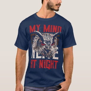 Nachtschwärmer Geschenk für die Liebhaber von Eule T-Shirt