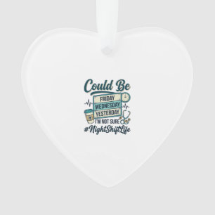 Nachtschwester Lustig Könnte Freitag sein Vektor D Ornament