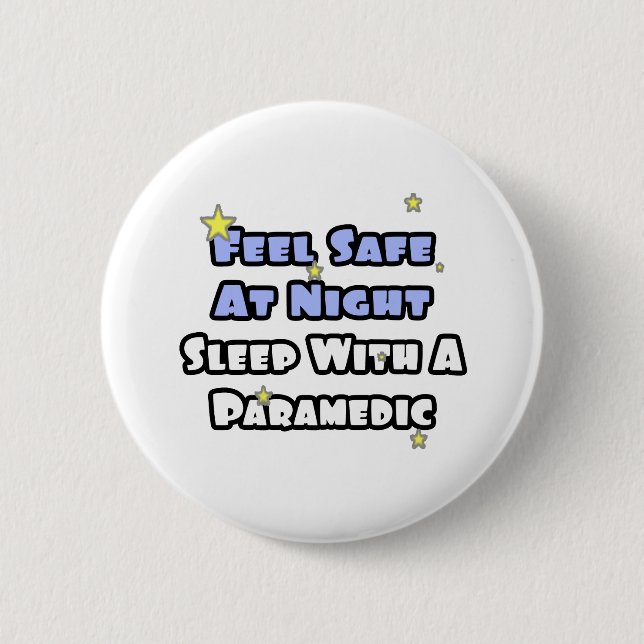 Nachtsicher fühlen...mit einem Paramedic schlafen. Button (Vorderseite)