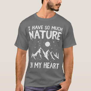 Nachtsterne, so viel Natur in meiner Herz Natur Li T-Shirt