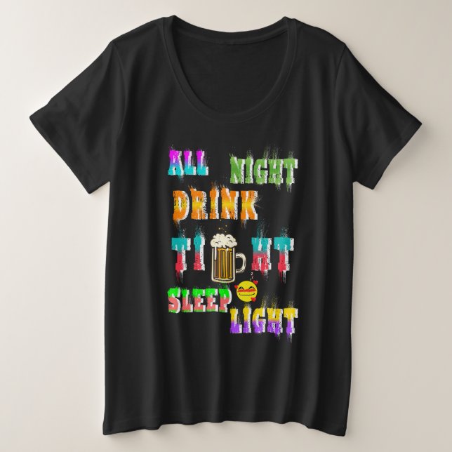 Nachttrinklicht Große Größe T-Shirt (Design vorne)