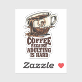 Nachvollziehbarer Erwachsenenhumor Kaffeeliebhaber Aufkleber