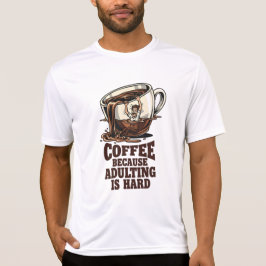 Nachvollziehbarer Erwachsenenhumor Kaffeeliebhaber T-Shirt