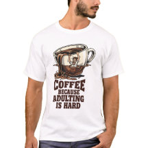 Nachvollziehbarer Erwachsenenhumor Kaffeeliebhaber