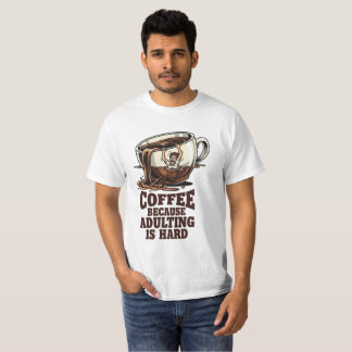 Nachvollziehbarer Erwachsenenhumor Kaffeeliebhaber T-Shirt