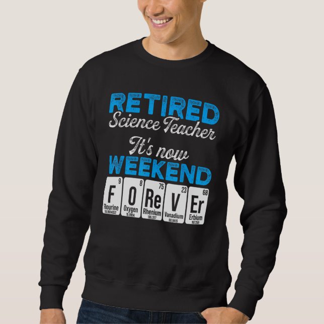 Nachwuchslehrer am Wochenende Schulruhestand Sweatshirt (Vorderseite)