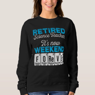 Nachwuchslehrer am Wochenende Schulruhestand Sweatshirt