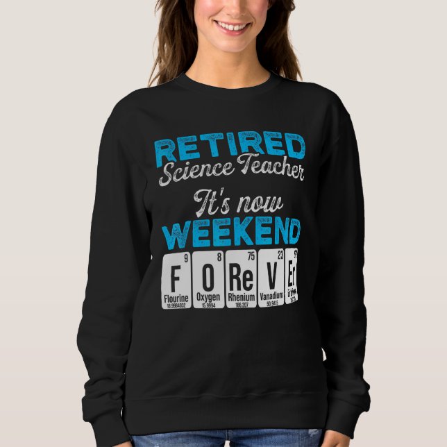 Nachwuchslehrer am Wochenende Schulruhestand Sweatshirt (Vorderseite)