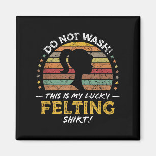 Nadel-Filzen Lustiger Spruch Retro Vintage Grafik  Magnet
