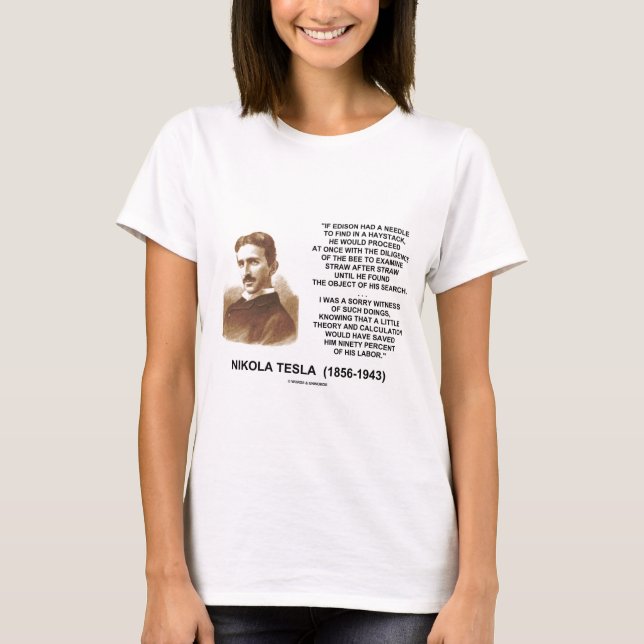 Nadel-Heuschober-Theorie-Zitat Nikola Teslas T-Shirt (Vorderseite)