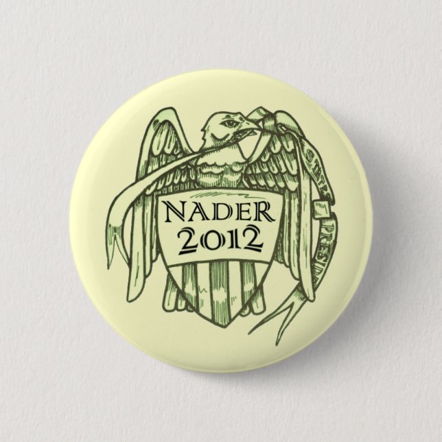 NADER 2012 BUTTON (Vorderseite)