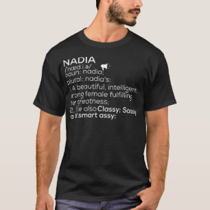 Nadia Name Nadia Definition Nadia weibliche Bezeic T-Shirt