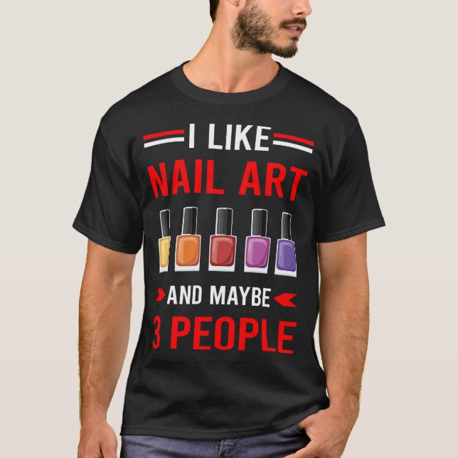 Nagelkunst Nägel Tech Maniküre Maniküre Pediküre T-Shirt (Vorderseite)
