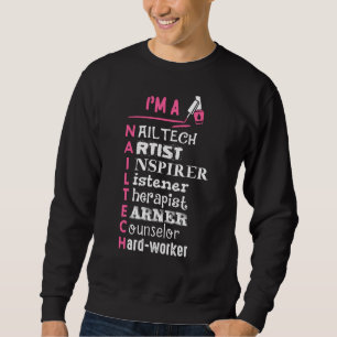 Nageltechniker Inspiriere Nail Tech Artist Manicur Sweatshirt