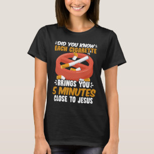 Nah an Jesus No Tobacco Day Anti Cigarettes Ant T-Shirt