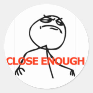 Nah genug Comic Runder Aufkleber