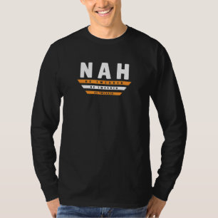 Nah He Tweaking Internet Meme Joke 2 T-Shirt
