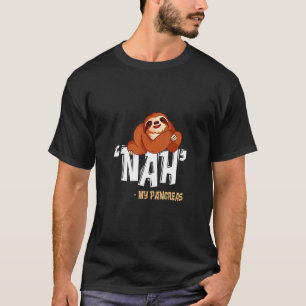 Nah My Bauchspeicheldrüse Niedliche Faultier Typ 1 T-Shirt