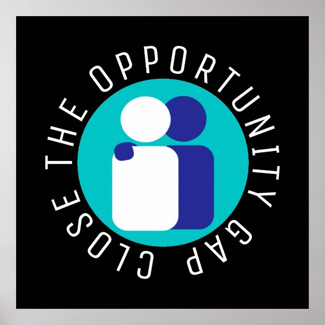 Nahe Bildung der Opportunitätslücke Poster (Vorne)