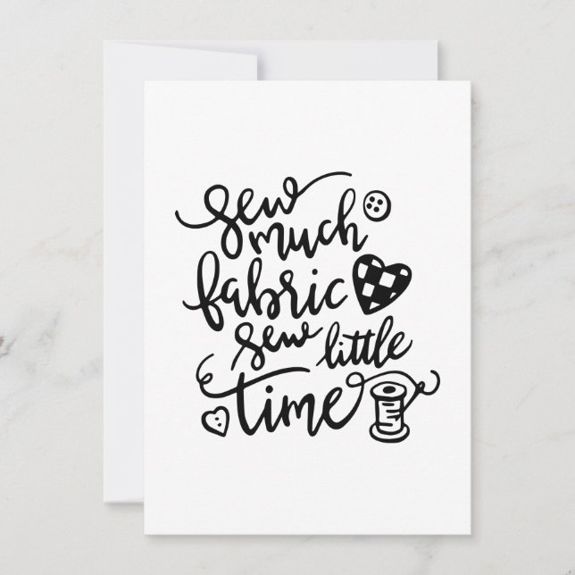 Nähen | Nähen viel Stoff nähen wenig Zeit Einladung (Vorderseite)