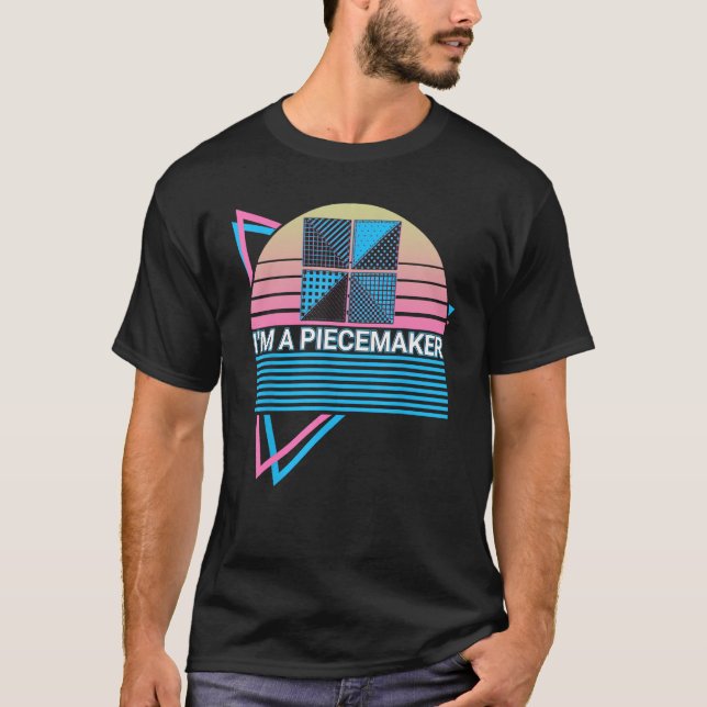 Nähen Quilting Retro Ich bin Piecemaker T-Shirt (Vorderseite)