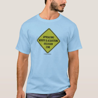Nähernde Fusionen u. Erwerbs-Diskussions-Zone T-Shirt