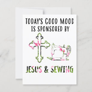 Nähgeschenk Die gute Stimmung von heute ist Jesu Einladung