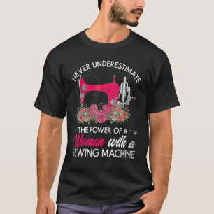 Nähmaschine Seamstress Nähmaschine Frauen Mädchen T-Shirt