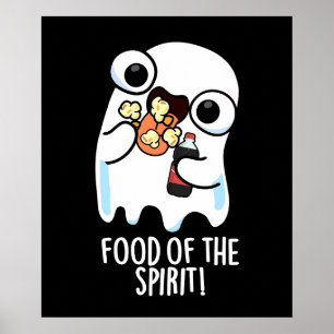 Nahrung des Geistes Funny Ghost Pun Dark BG Poster