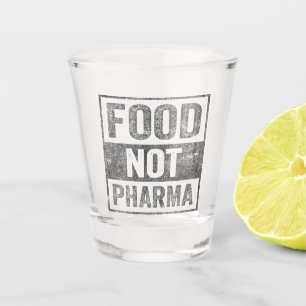 Nahrung nicht Pharma Natürliche Bio Ernährung Schnapsglas