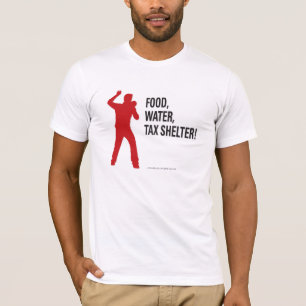 Nahrung, Wasser, Steuerbefreiung! T-Shirt