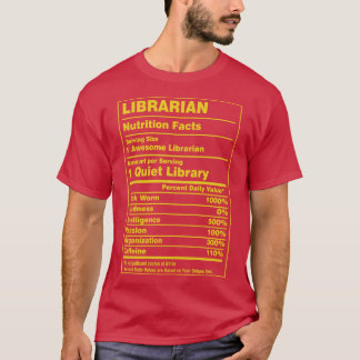Nahrungsfakte Bibliothekar T-Shirt