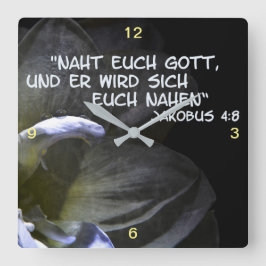 Naht euch Gott.. Quadratische Wanduhr