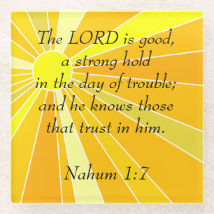 Nahum 1:7 glasuntersetzer