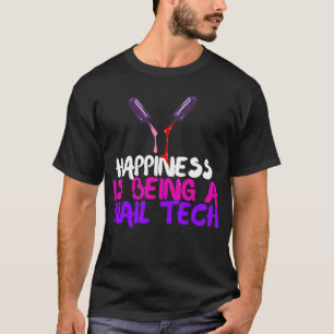 Nail Tech für einen Kosmetologen Nail Artist T-Shirt