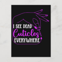 Nail Tech Humor Cosmetics Nail Manicurist