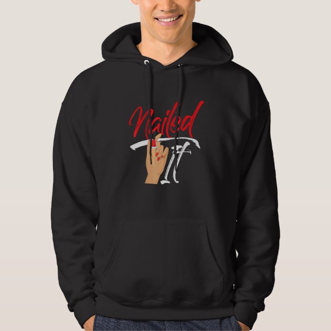 Nail Tech Work Uniform Nail Polnisch 6 Hoodie (Vorderseite)