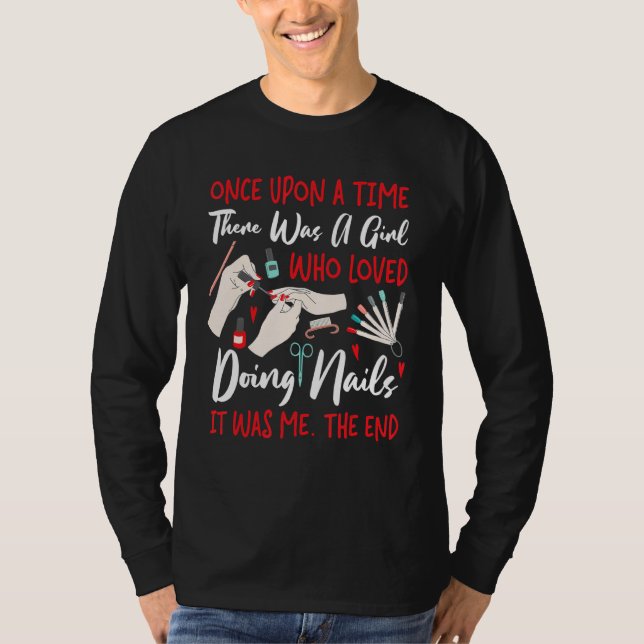 Nail Tech Work Uniform Nail Polnisch T-Shirt (Vorderseite)