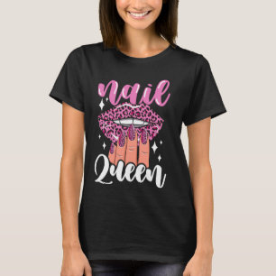 Nail Tech Zitat arbeiten Uniform Nail Polnischer N T-Shirt