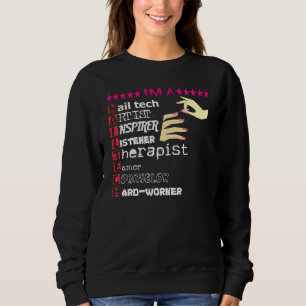Nail Technician Liebe Nail Tech Funny Tech Nail St Sweatshirt
