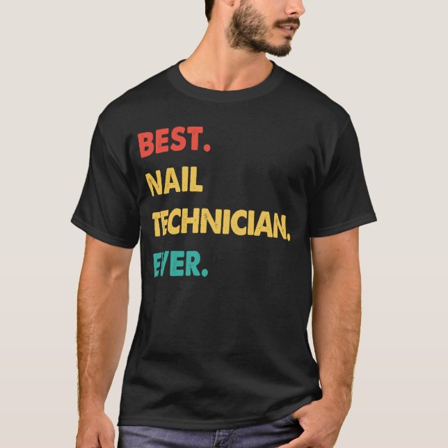 Nail Technician Retro Bester Nageltechniker je T-Shirt (Vorderseite)