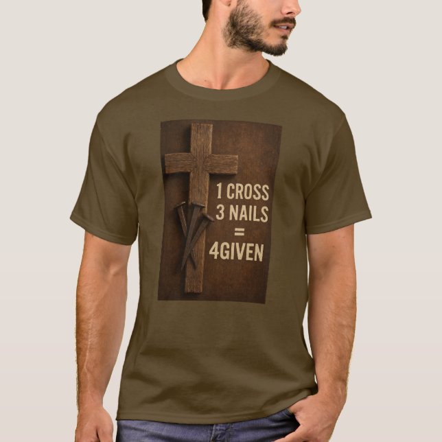 "Nailed it" Christliches T-Shirt (Vorderseite)