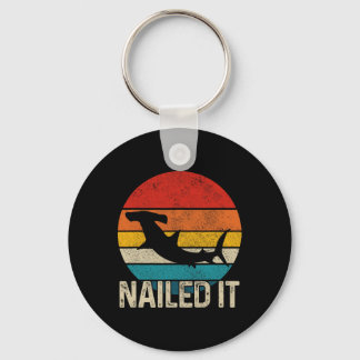 Nailed It Hammerhead Shark Vintage Funny Fishing G Schlüsselanhänger