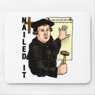 Nailed It Reformationstag Martin Luther Lutheranis Mousepad