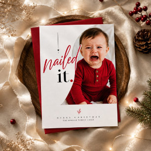 Nailed It rote Schrift süße Baby-Weihnachtsfoto Feiertagskarte