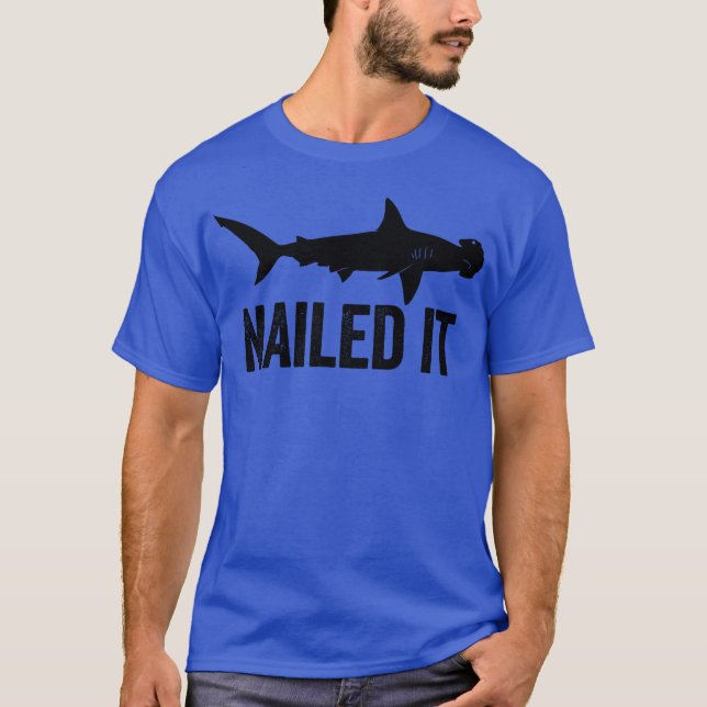 Nails Hammerhead Shark Funny Hai Hammerhead T-Shirt (Vorderseite)