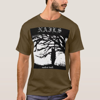 Nails Unstille Death Cover Art T-Shirt