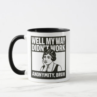 Naja, mein Weg hat nicht funktioniert - Frau - Tas Tasse