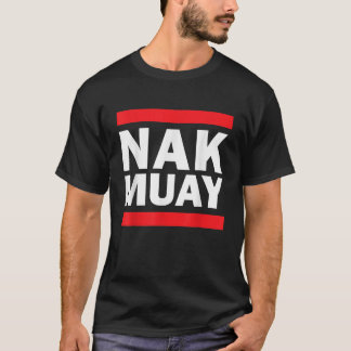 Nak Muay Thai Fighter T Shirt